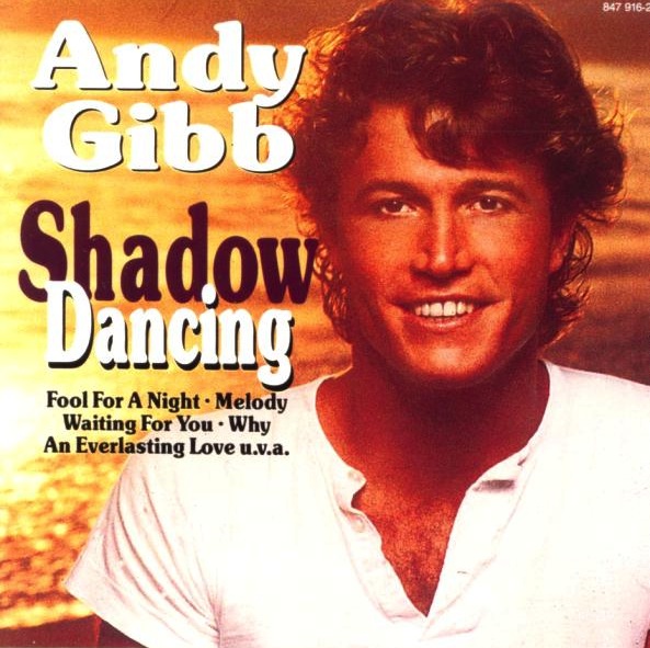 Andy Gibb - Shadow Dancing